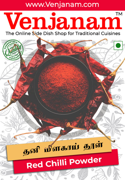 An overhead shot showcasing a black bowl filled with vibrant Venjanam Red Chilli Powder, encircled by dried red chilies. This high-quality red chili powder is ideal for adding authentic flavor and heat to traditional Indian cuisines. The image features the "Quality Guaranteed" seal and highlights "தனி மிளகாய் தூள்" (Thani Milagai Thool in Tamil) and "Red Chilli Powder".