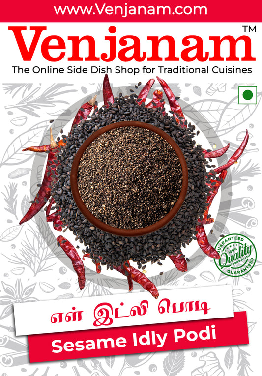 An overhead shot showcasing "Sesame Idly Podi" from Venjanam, surrounded by black sesame seeds, dried red chilies, and a "Guaranteed Quality" seal against a light background.