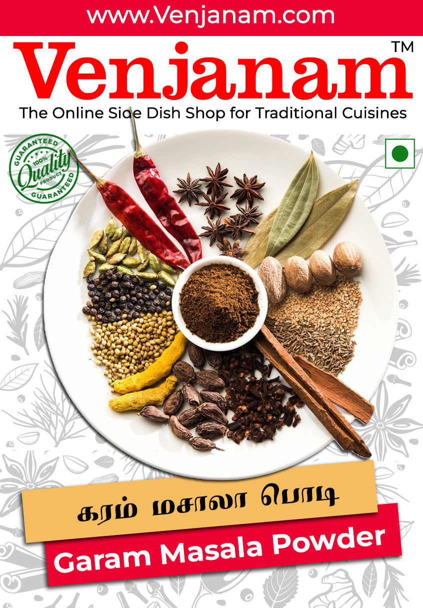 An overhead view showcasing Venjanam Garam Masala Powder in a white bowl, surrounded by a vibrant array of whole Indian spices. Key spices visible include dried red chilies, star anise, bay leaves, black peppercorns, green cardamom, mustard seeds, turmeric, black cardamom, cloves, nutmeg, and cinnamon. Perfect for enhancing traditional Indian cuisines. Features "Quality Guaranteed" seal and "கரம் மசாலா பொடி" (Garam Masala Powder in Tamil).